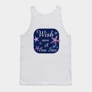 Wish Upon A Sea Star Tank Top